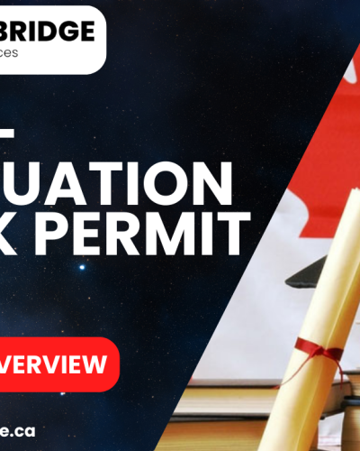 Post-Graduation Work Permit (PGWP) Program Overview