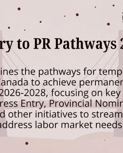How Can Temporary Residents Transition to Permanent Residence Under Canada’s New 2026-2028 Immigration Plan?