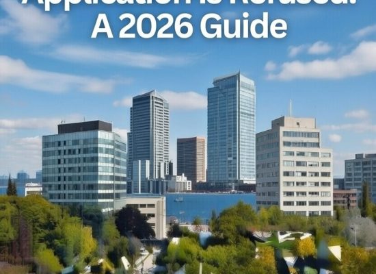 What to Do If Your Canadian Immigration Application Is Refused: A 2026 Guide